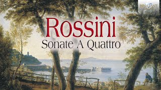 Rossini Sonate A Quattro [upl. by Ytok]