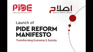 PIDE Reform Manifesto I Transforming Pakistan Economy amp Society [upl. by Oehsen566]