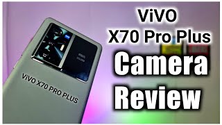 vivo X70 Pro Plus Camera Test amp Review  All Camera Features Specifications [upl. by Ocirderf]