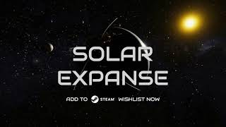 Solar Expanse  Teaser 2 [upl. by Diandra]