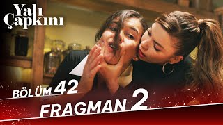 Yalı Çapkını 42 Bölüm 2 Fragman [upl. by Lynnea960]