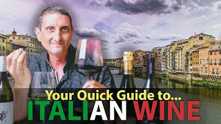 Quick Overview of Italian Red White amp Sparkling Wines [upl. by Aneej588]