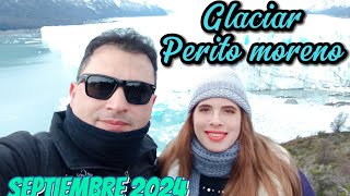 GLACIAR PERITO MORENO  Septiembre 2024 precios tarifas [upl. by Aokek]