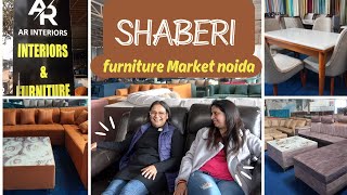 Shahberi Furniture market  Sabse sasta amp Unique Furniture  A R INTERIORS amp FURNITURE [upl. by Lisetta]