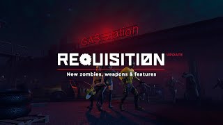 REQUISITION VR Update  New zombies weapons amp features [upl. by Issak389]