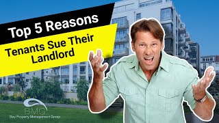 Top 5 Reasons Tenants Sue Their Landlord [upl. by Hoy276]