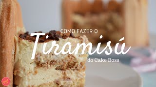 TIRAMISÚ  BELLARIA TE ENSINA A FAZER A FAMOSA SOBREMESA DO CAKE BOSS [upl. by Anelleh228]