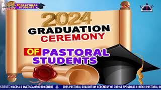 2024 GRADUATION CEREMONY OF PASTORAL STUDENTS OSOGBO CENTRE [upl. by Silbahc358]