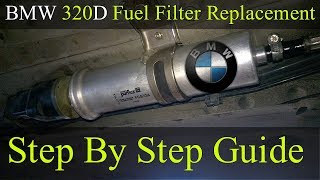 Fuel Filter Replacement  Bmw 20052011 320D E90  How To DIY [upl. by Ijuy]