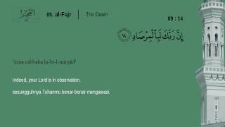 Juz Amma  89 AlFajr  Mishary Rashid Alafasy English Indonesian translation [upl. by Tai]