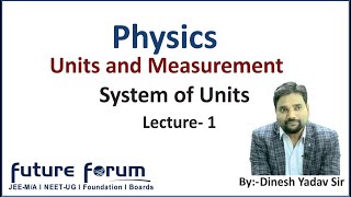 Lecture1 II System of Units II Class 11 II NEETUG II JEEMain [upl. by Cristina]