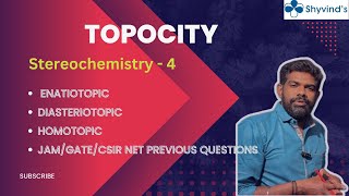 STEREO CHEMISTRY4  ENANTIOTOPIC DIASTEREOTOPIC HOMOTOPIC JAMCSIR PREVIOUS QUESTIONS [upl. by Nnauol]