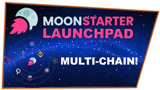 MOONSTARTER MultiChain LAUNCHPAD Unterstützt BSC ETH CARDANO SOLANA amp POLKADOT [upl. by Sarita]