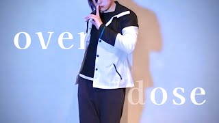 【🌈🕒コスプレ】overdose躍ってみた【💙💻】 [upl. by Inneg]