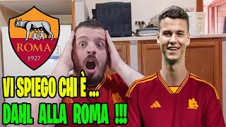 🟡🔴🐺 SAMUEL DAHL È UN NUOVO GIOCATORE DELLA ROMA‼️😱  ECCO CHI È IL NUOVO TERZINO 🔍 [upl. by Ydnolem265]