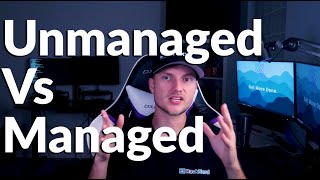 Unmanaged vs Managed Hosting EXPLAINED [upl. by Wagoner]