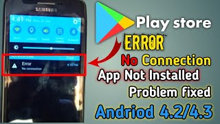 How To Fix Google play store Error No ConnectionApp Not Download FixedAndroid 4243amp48New2022 [upl. by Llebanna50]