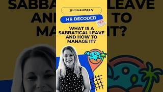 What is Sabbatical Leave sabbatical unpaid holiday leave hr hradvice hrdefined hrinsights [upl. by Peppi977]