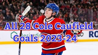 All 28 Cole Caufield Goals 202324 [upl. by Ehlke]