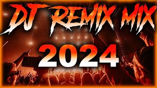 DJ REMIX 2024  Mashups amp Remixes of Popular Songs 2024  DJ Disco Remix Club Music Songs Mix 2023 [upl. by Alleon]