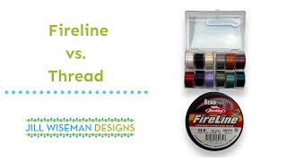 What is the Difference Between Fireline and Thread [upl. by Pentha]