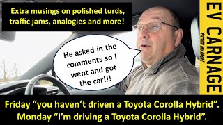 He asked I listened I drove the car More hybrid nonsense and other musings with a Toyota Corolla [upl. by Eirameinna]