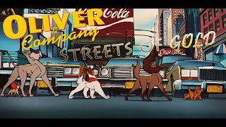 Oliver amp Company Streets of Gold [upl. by Terriss]