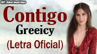 Greeicy  Contigo LETRA [upl. by Pooh]