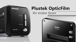 Plustek OpticFilm  Ihr erster Scan [upl. by Prager472]