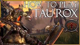 How to Play Taurox  Total War Warhammer 2 [upl. by Gruber]