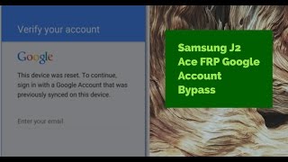 Samsung J2 Ace SMG532G  G532F 601 FRP Google Account Bypass Or Remove [upl. by Elmira]