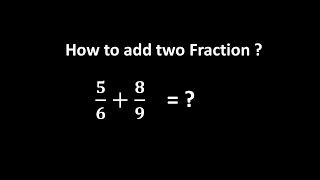 How to add fraction  Adding Fractions with Like and UnLike Denominators [upl. by Kroo]