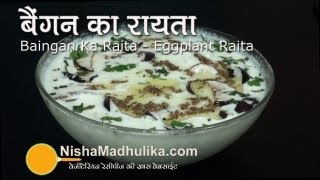 Baingan Ka Raita Recipe  Eggplant Raita recipe [upl. by Mendy]