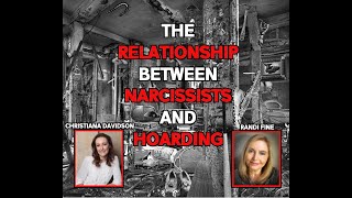 Podcast Relationship Between Narcissists and Hoarding [upl. by Mahda]