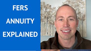 FERS Annuity Explained [upl. by Hardej]