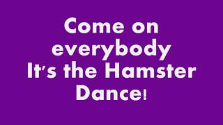 Hampton The Hamster  The Hamster Dance Song Lyric Video Slow Motion Version [upl. by Estelle77]