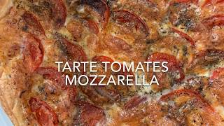 TARTE TOMATES MOZZARELLA [upl. by Genna]