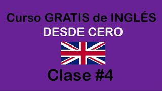 Clase 4 de curso de INGLÉS BÁSICO  SOY MIGUEL IDIOMAS [upl. by Rosabel]