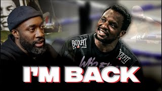 DILLIAN WHYTE IS BACK [upl. by Laurens]