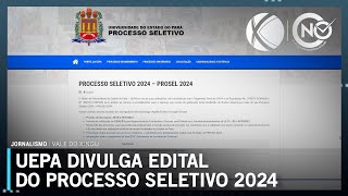 UEPA divulga edital do Processo Seletivo 2024 com 35 mil vagas no ensino superior  SBT Altamira [upl. by Enirolf]