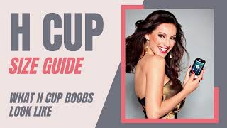 H Cup Size Ultimate Guide What H Cup Breasts Look Like [upl. by Albrecht]