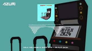 Kola Williams amp Swot Btg  Jo Futi 2k24 Official Audio [upl. by Jerome383]