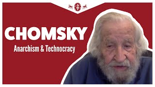 Noam Chomsky on anarchism intellectuals science and technocracy Full IV [upl. by Sholem]