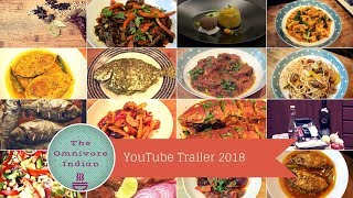 The Omnivore Indian YouTube Channel Trailer 2018 [upl. by Adnolehs]