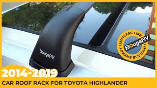 How To Install Cross Bars for 20142019 Toyota Highlander BougeRV [upl. by Nidnal]