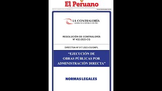 EJECUCIÓN DE OBRAS POR ADMINISTRACIÓN DIRECTA  Directiva de 0172023CGGMPL CONTRALORIA [upl. by Esinrahc]