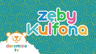 Przeboje Kulfona i Moniki  Zęby Kulfona [upl. by Kate]