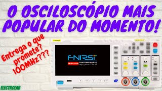 O Osciloscópio mais popular do momento FNIRSI 1014D  100MHz [upl. by Howlyn]