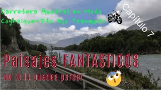 Carretera Austral en Moto Capítulo 7 CoyhaiquePto Río Tranquilo [upl. by Audry92]