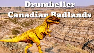 Drumheller Alberta Canadas Badlands Dinosaurs and Hoodoos [upl. by Otte]